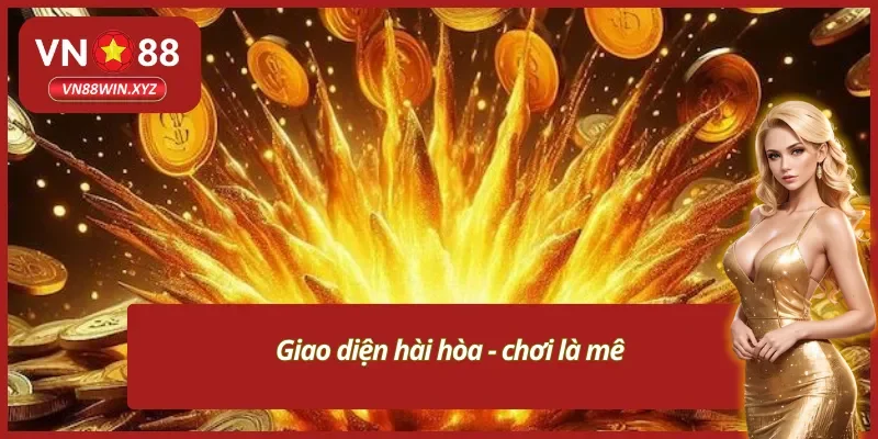 giao diện đẹp mắt- nhìn là mê