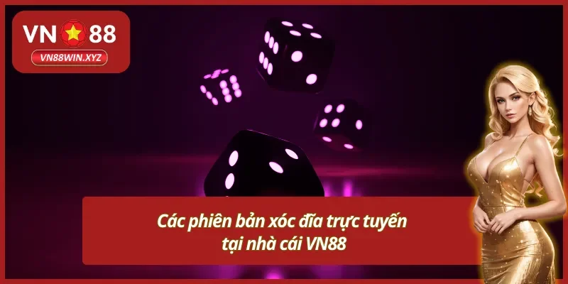Sự đa dạng trong lựa chọn phiên bản xóc đĩa